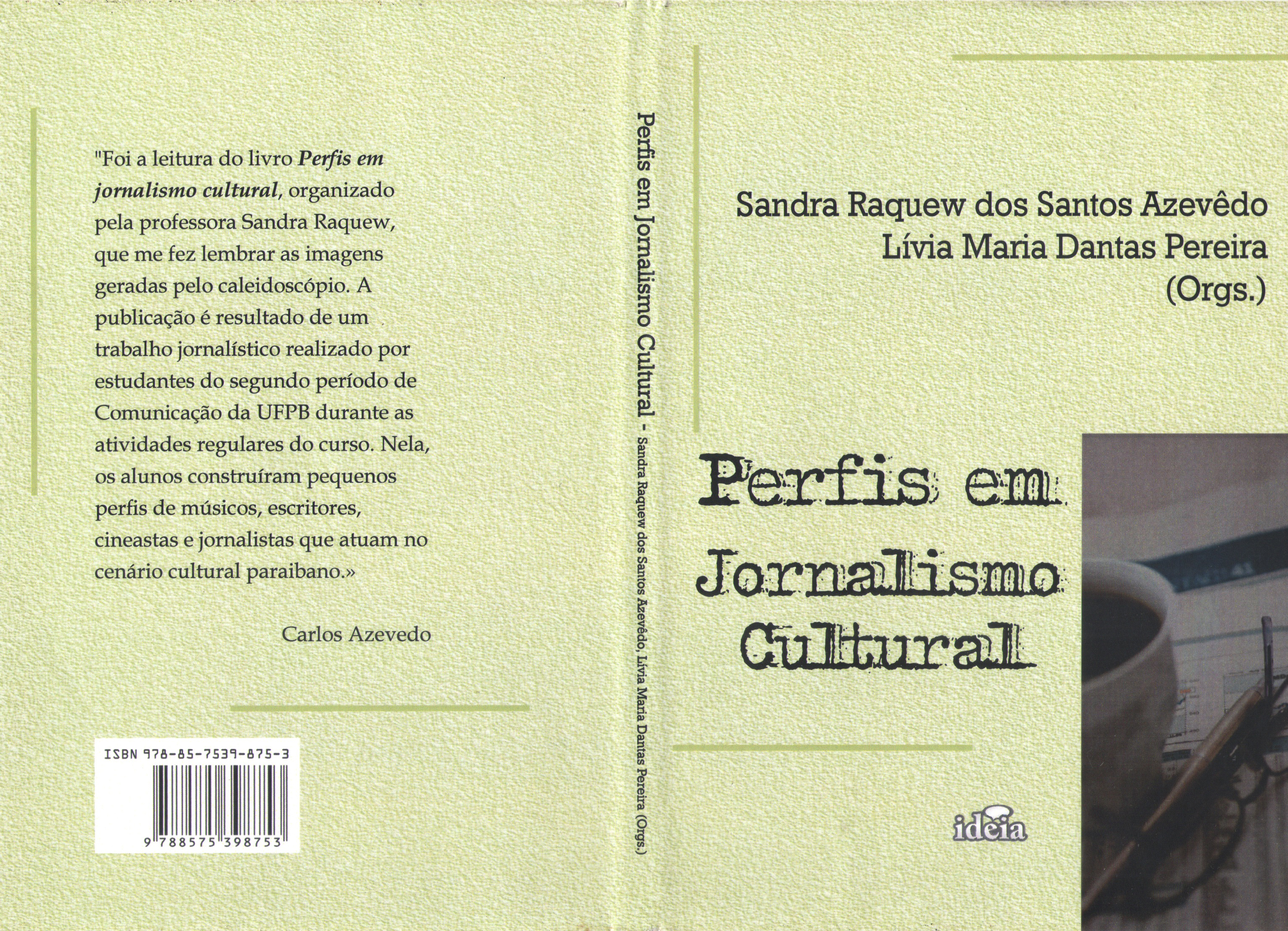 Perfis em Jornalismo Cultural (Idéia, 2014)